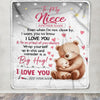 Personalized To My Niece Gifts Blanket From Aunt Uncle Auntie Proud Of You Bear Niece Gift For Birthday Graduation Christmas Custom Fleece Throw Blanket | siriusteestore