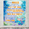 Personalized To My Niece Gifts Blanket From Aunt Uncle Auntie This Old Turtle Love You Niece Birthday Gifts Graduation Christmas Customized Fleece Blanket | siriusteestore