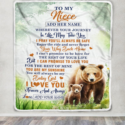 Personalized To My Niece Gifts Blanket From Aunt Uncle Auntie Wherever Your Journey In Life Bear Niece Birthday Gifts Warm Customized Fleece Throw Blanket | siriusteestore