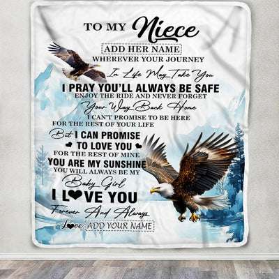 Personalized To My Niece Gifts Blanket From Aunt Uncle Auntie Wherever Your Journey In Life Eagle Niece Birthday Gifts Warm Customized Fleece Throw Blanket | siriusteestore