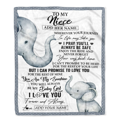Personalized To My Niece Gifts Blanket From Aunt Uncle Auntie Wherever Your Journey In Life Elephant Niece Birthday Gifts Warm Customized Fleece Throw Blanket | siriusteestore