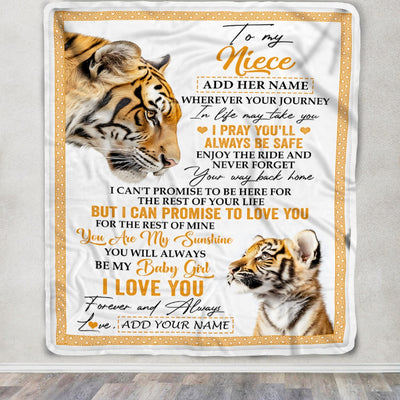 Personalized To My Niece Gifts Blanket From Aunt Uncle Auntie Wherever Your Journey In Life Tiger Niece Birthday Gifts Warm Customized Fleece Throw Blanket | siriusteestore