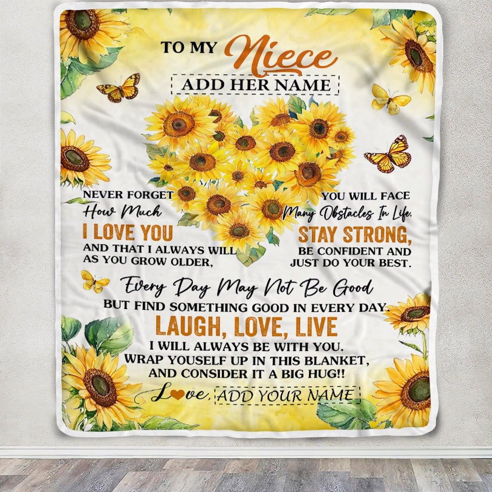Personalized To My Niece Gifts Blanket From Aunt Uncle Laugh Love Live Sunflower Niece Birthday Gifts Graduation Christmas Customized Bedroom Fleece Blanket | siriusteestore