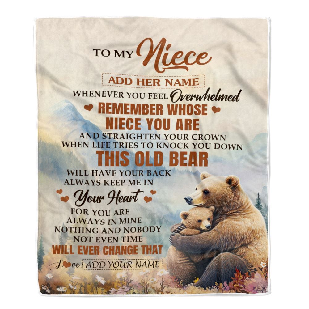 Personalized To My Niece Gifts Blanket From Aunt Uncle Whenever Bear Unique Birthday Gifts For Niece Graduation Christmas Customized Custom Fleece Blanket | siriusteestore