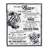 Personalized To My Niece Gifts Blanket From Aunt Uncle Whenever White Tiger Unique Birthday Gifts For Niece Graduation Christmas Customized Fleece Blanket | siriusteestore