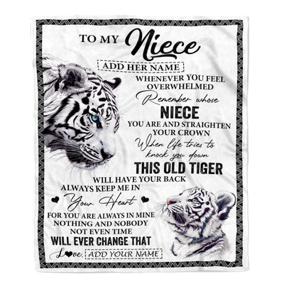 Personalized To My Niece Gifts Blanket From Aunt Uncle Whenever White Tiger Unique Birthday Gifts For Niece Graduation Christmas Customized Fleece Blanket | siriusteestore