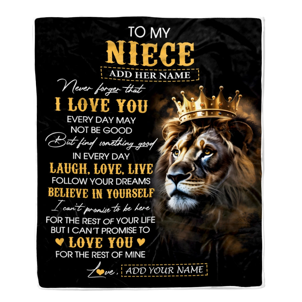 Personalized To My Niece Gifts Blanket From Uncle Aunt Uncle Laugh Love Live Lion Niece Happy Birthday Gifts Graduation Christmas Customized Fleece Blanket | siriusteestore