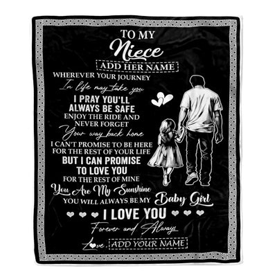 Personalized To My Niece Gifts Blanket From Uncle Wherever Your Journey In Life Uncle Niece Birthday Gifts Christmas Customized Fleece Throw Blanket | siriusteestore