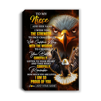 Personalized To My Niece Gifts Canvas From Aunt Uncle Auntie I Wish You The Strength Eagle Niece Birthday Gifts Christmas Graduation Custom Wall Art Framed Canvas | siriusteestore
