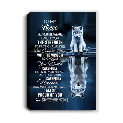 Personalized To My Niece Gifts Canvas From Aunt Uncle Auntie I Wish You The Strength Wolf Niece Birthday Gifts Christmas Graduation Custom Wall Art Framed Canvas | siriusteestore