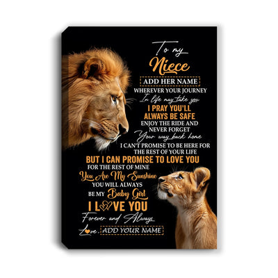 Personalized To My Niece Gifts Canvas From Uncle Wherever Your Journey In Life Lion Niece Birthday Gifts Christmas Custom Wall Art Framed Canvas | siriusteestore