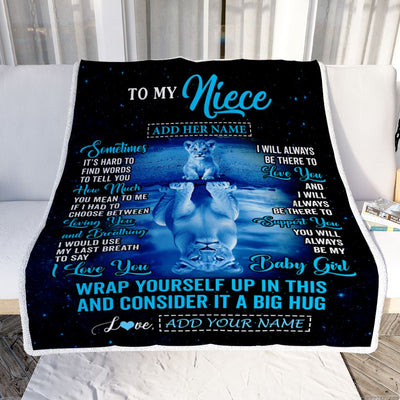 Personalized To My Niece Gifts From Aunt Uncle Auntie Blanket Sometimes Lion Niece Birthday Gifts Graduation Christmas Customized Fleece Throw Blanket | siriusteestore