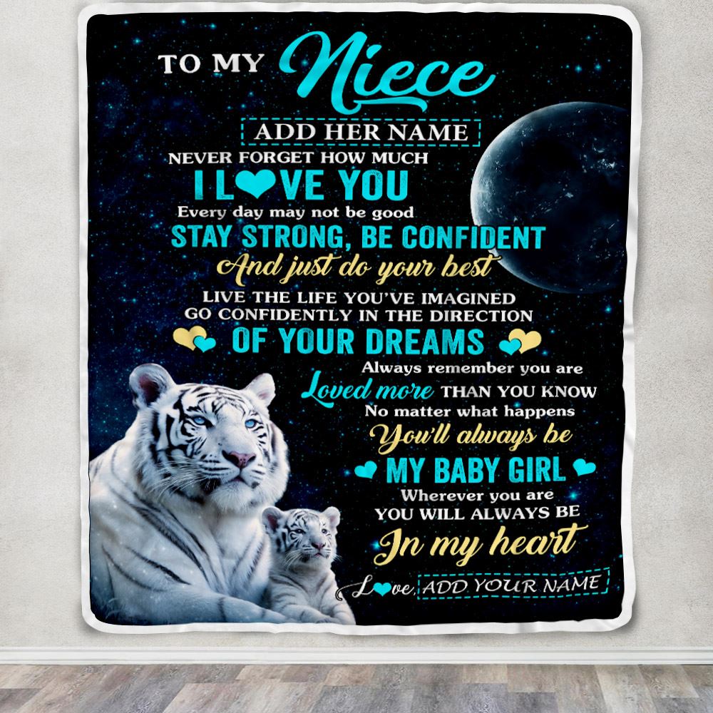 Personalized To My Niece Gifts From Aunt Uncle Auntie Blanket White Tiger Never Forget How Much I Love You Niece Birthday Christmas Customized Fleece Blanket | siriusteestore