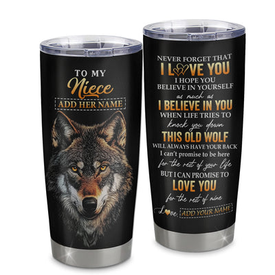 Personalized To My Niece Gifts From Aunt Uncle Auntie Tumbler Old Wolf Love You Niece Birthday Gifts Graduation Christmas Custom Stainless Steel Cup Travel Mug | siriusteestore