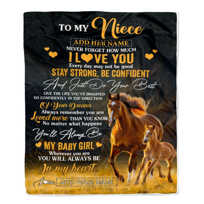 Personalized To My Niece Gifts From Aunt Uncle Blanket Horse Never Forget How Much I Love You Niece Birthday Graduation Christmas Customized Fleece Blanket | siriusteestore