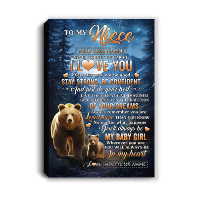Personalized To My Niece Gifts From Aunt Uncle Canvas Bear Never Forget How Much I Love You Niece Birthday Gifts Graduation Christmas Custom Print Framed Canvas | siriusteestore