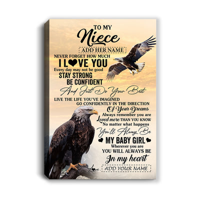 Personalized To My Niece Gifts From Aunt Uncle Canvas Eagle Never Forget How Much I Love You Niece Birthday Graduation Christmas Custom Wall Art Print Framed Canvas | siriusteestore