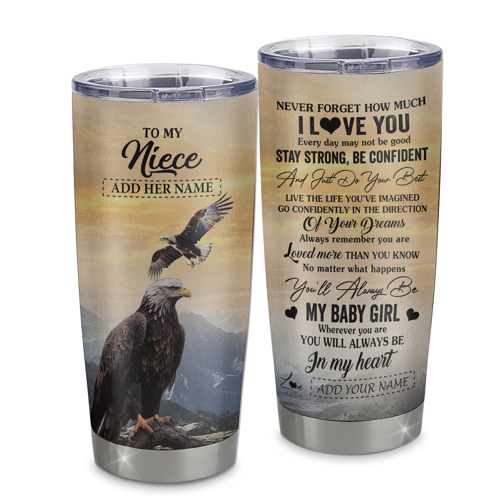Personalized To My Niece Gifts From Aunt Uncle Tumbler Eagle Never Forget How Much I Love You Niece Birthday Graduation Christmas Custom Stainless Steel Cup Travel Mug | siriusteestore