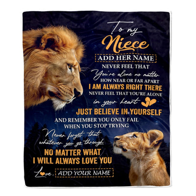 Personalized To My Niece Gifts From Uncle Blanket Lion Never Feel Alone Birthday Gifts Niece Graduation Valentines Ideas Christmas Custom Fleece Throw Blanket | siriusteestore