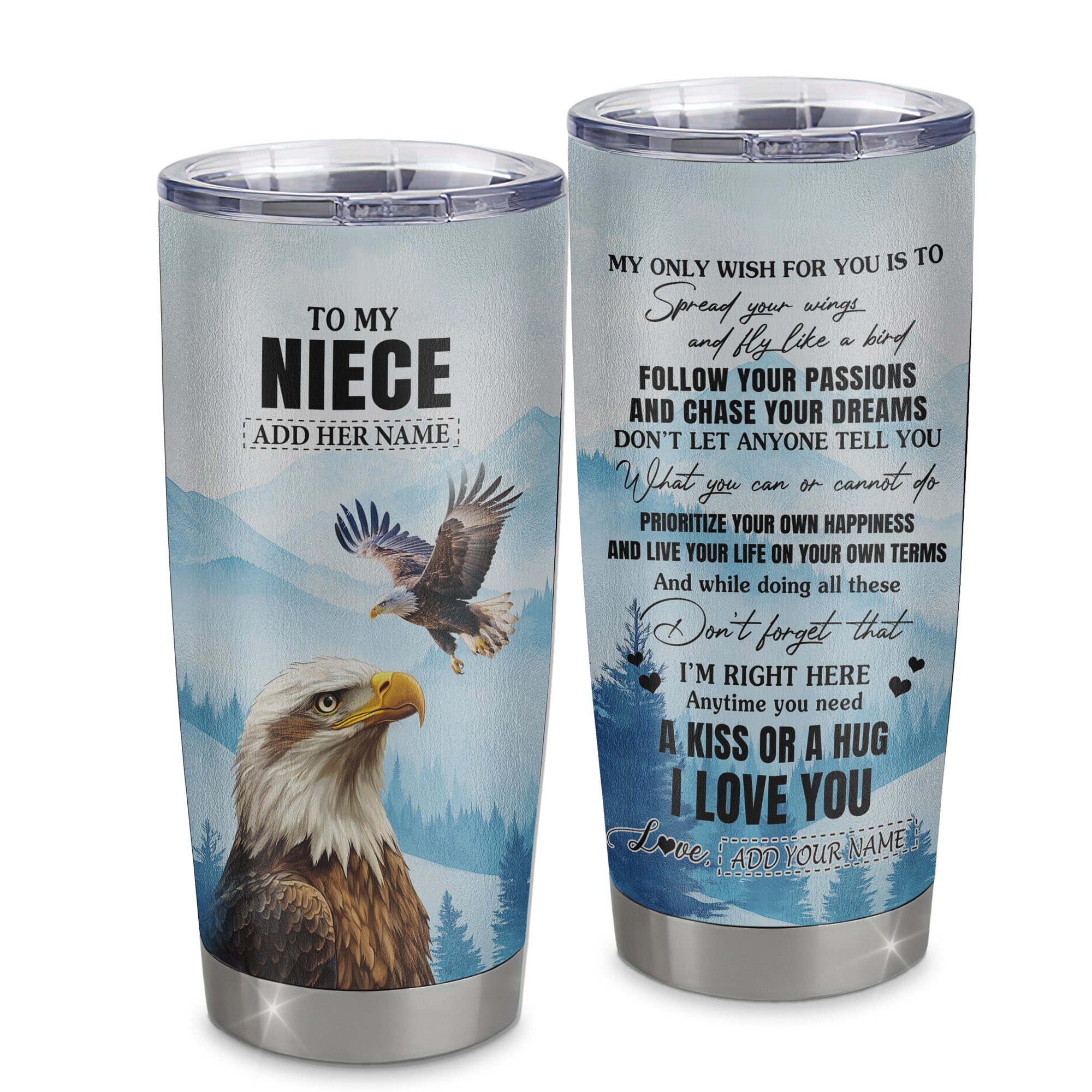 Personalized To My Niece Gifts Tumbler From Aunt Uncle Eagle My Only Wish For You Niece Birthday Gifts Graduation Christmas Custom Stainless Steel Cup Travel Mug | siriusteestore