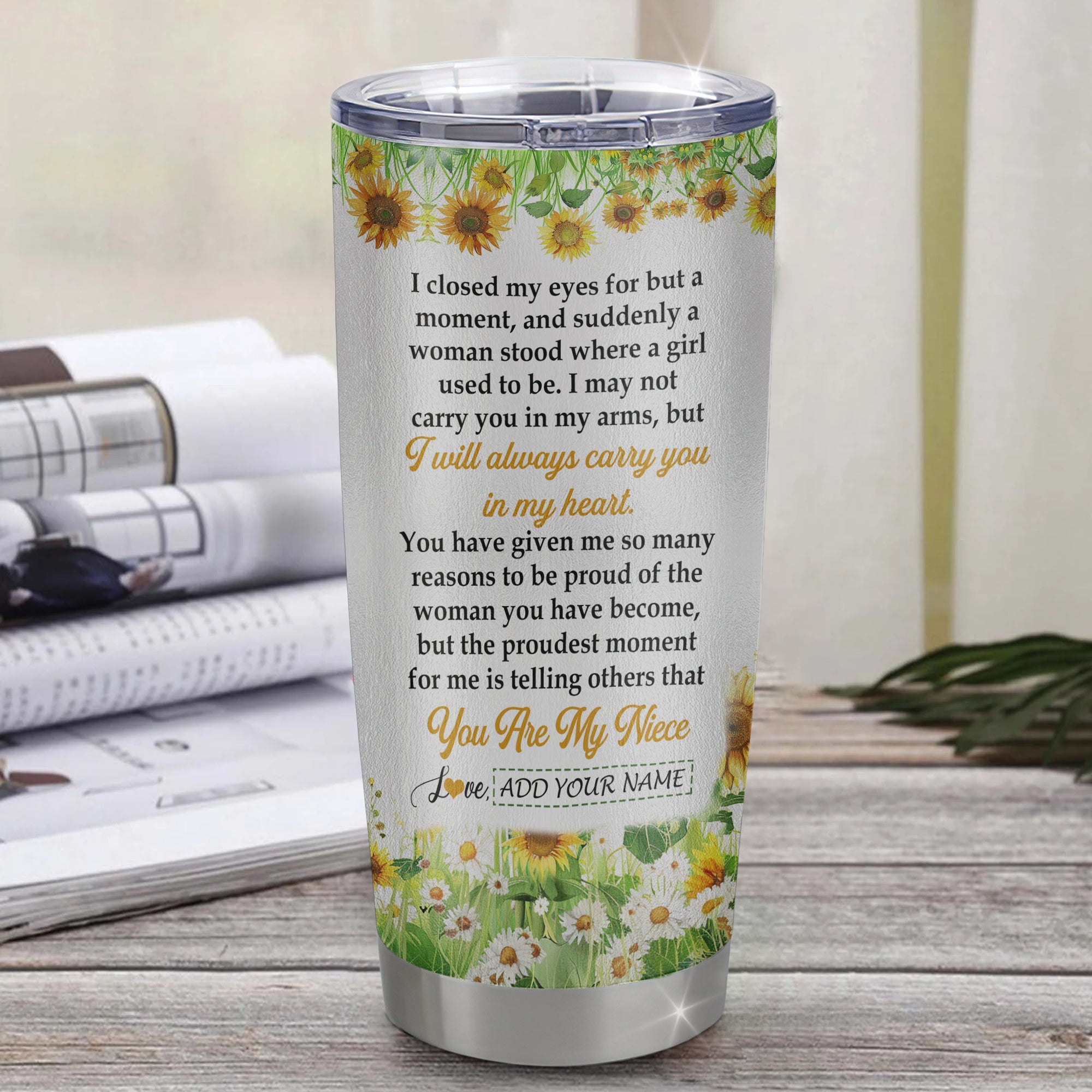Personalized To My Niece Gifts Tumbler From Aunt Uncle I Closed My Eyes Sunflower Best Niece Birthday Gifts Graduation Christmas Custom Stainless Steel Cup Travel Mug | siriusteestore