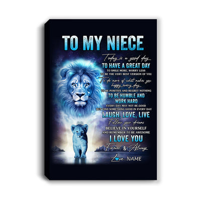 Personalized To My Niece Lion Canvas From Uncle Every Day Laugh Love Live Niece Birthday Gifts Graduation Christmas Custom Wall Art Print Framed Canvas | siriusteestore