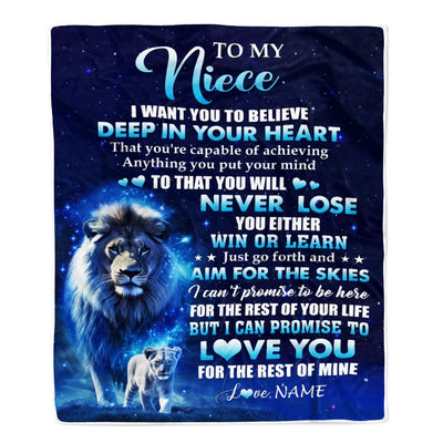 Personalized To My Niece Lion From Uncle Blanket Believe Your Heart Niece Gift Birthday Graduation Christmas Custom Customized Fleece Throw Blanket | siriusteestore