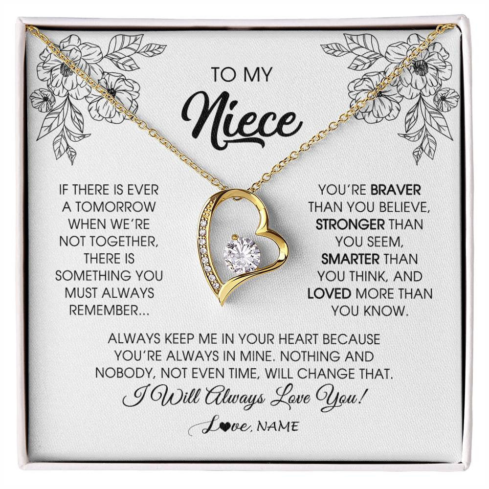 Forever Love Necklace 18K Yellow Gold Finish | Personalized To My Niece Necklace From Aunt Auntie Uncle You're Braver Stronger Smarter Niece Birthday Christmas Customized Jewelry Gift Box Message Card | siriusteestore