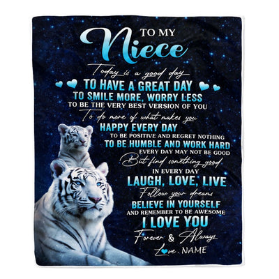 Personalized To My Niece Tiger Blanket From Aunt Uncle Today Is A Good Day Niece Gifts Birthday Graduation Christmas Customized Bed Fleece Throw Blanket | siriusteestore