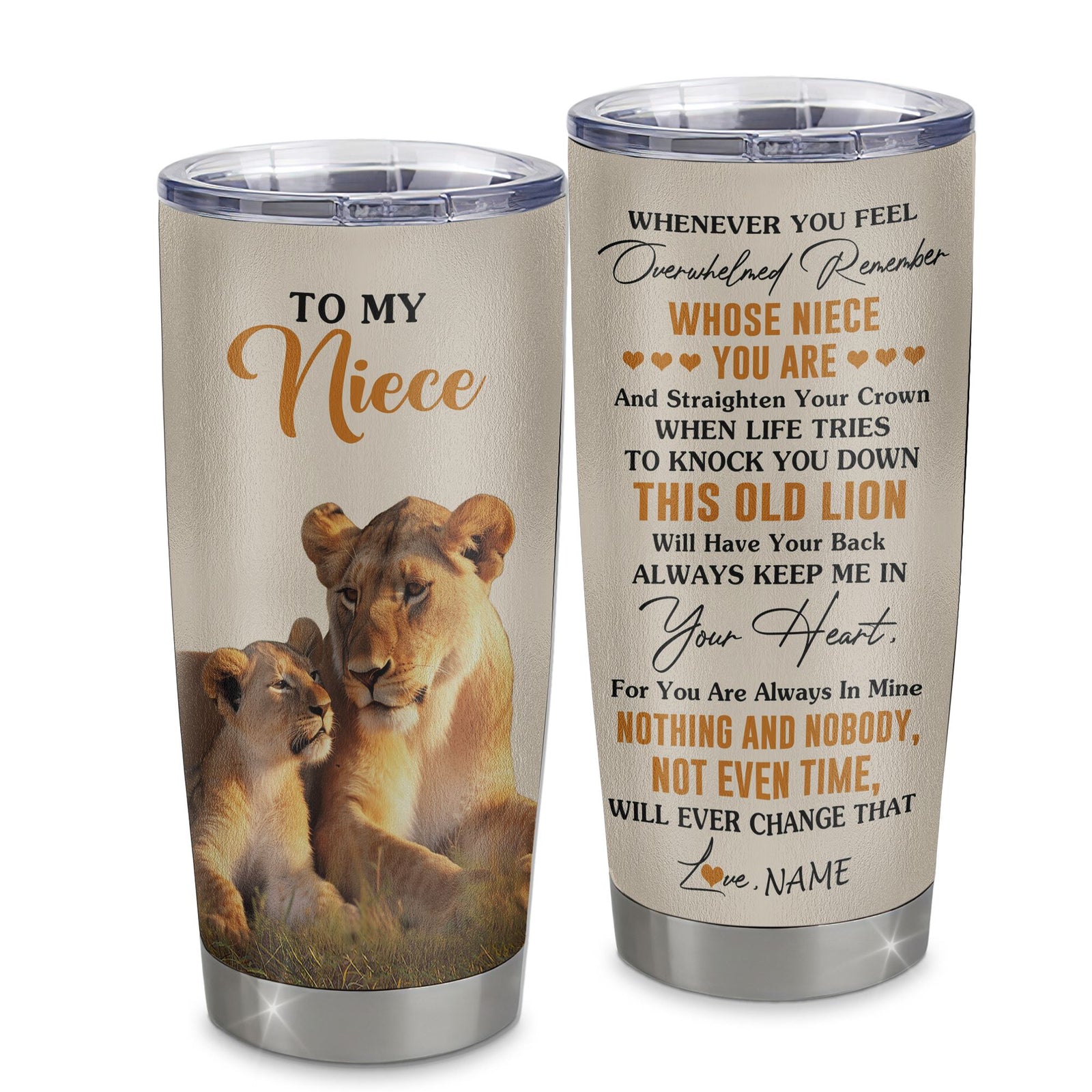 Personalized To My Niece Tumbler Cup From Aunt Auntie Whenever You Fell Overwhelmed Lion Niece Birthday Gifts Graduation Christmas Custom Travel Mug | siriusteestore