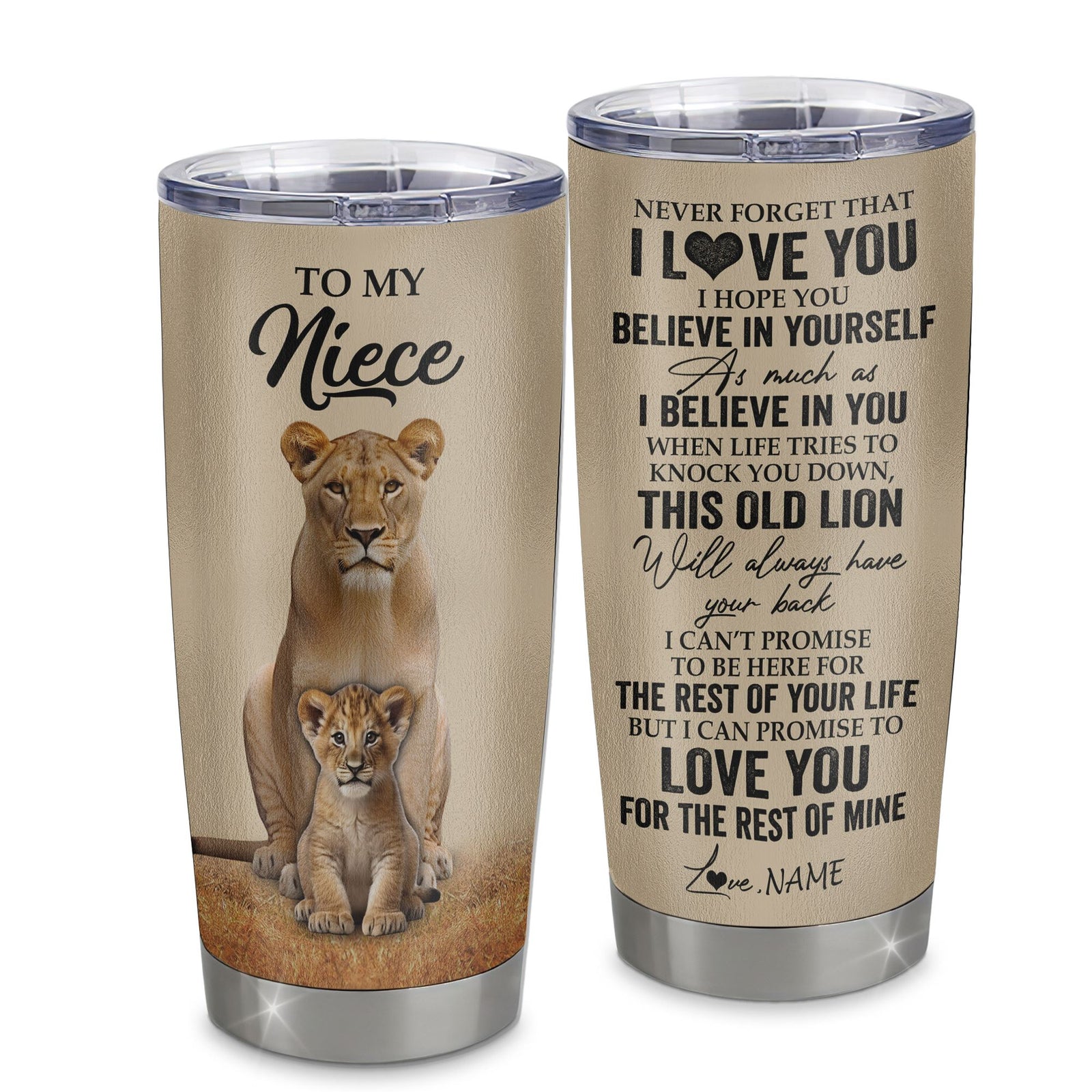 Personalized To My Niece Tumbler From Aunt Auntie Lion Stainless Steel Cup Never Forget That I Love You Niece Birthday Gifts Graduation Christmas Custom Travel Mug | siriusteestore