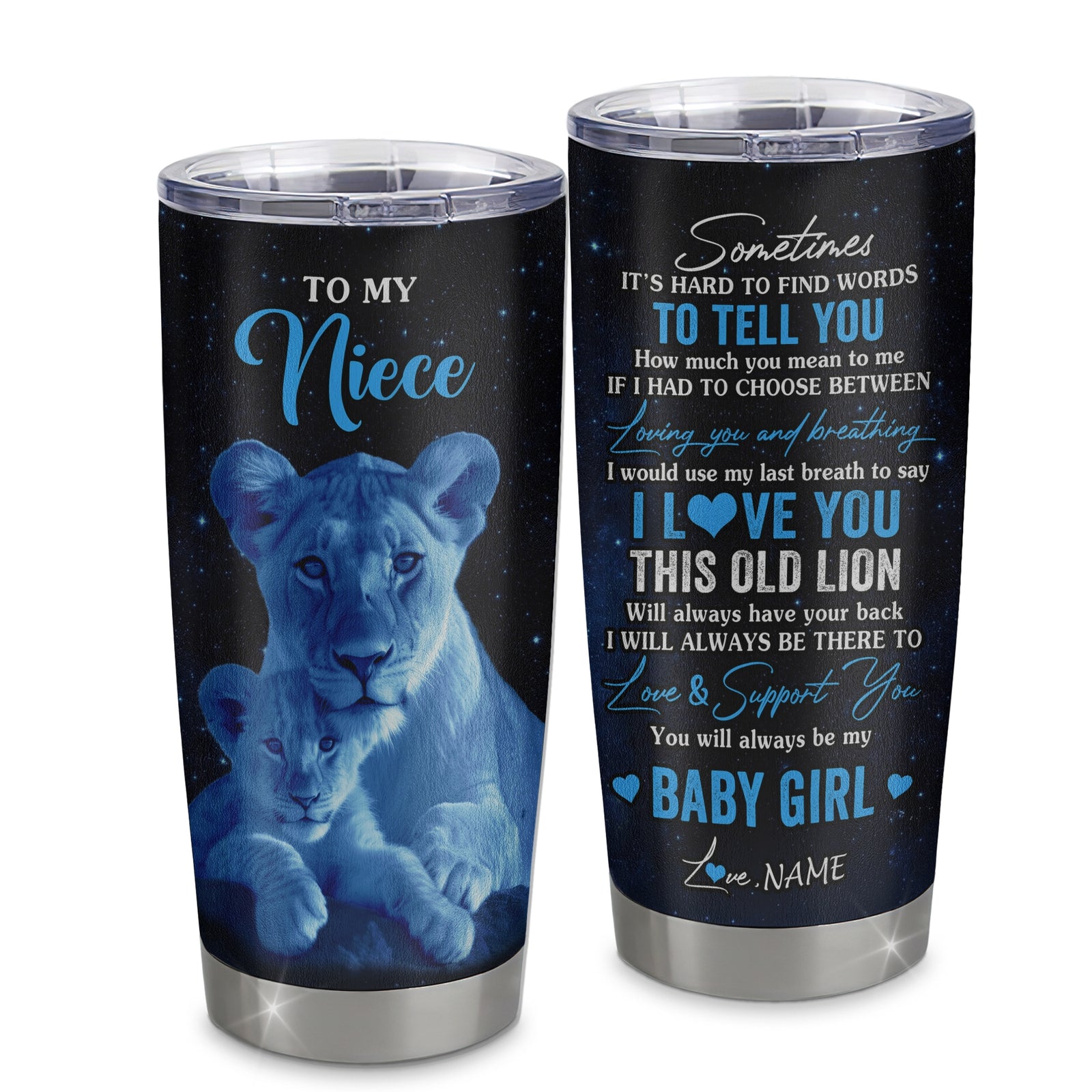 Personalized To My Niece Tumbler From Aunt Auntie Stainless Steel Cup I Love You This Old Lion Niece Birthday Graduation Christmas Travel Mug | siriusteestore