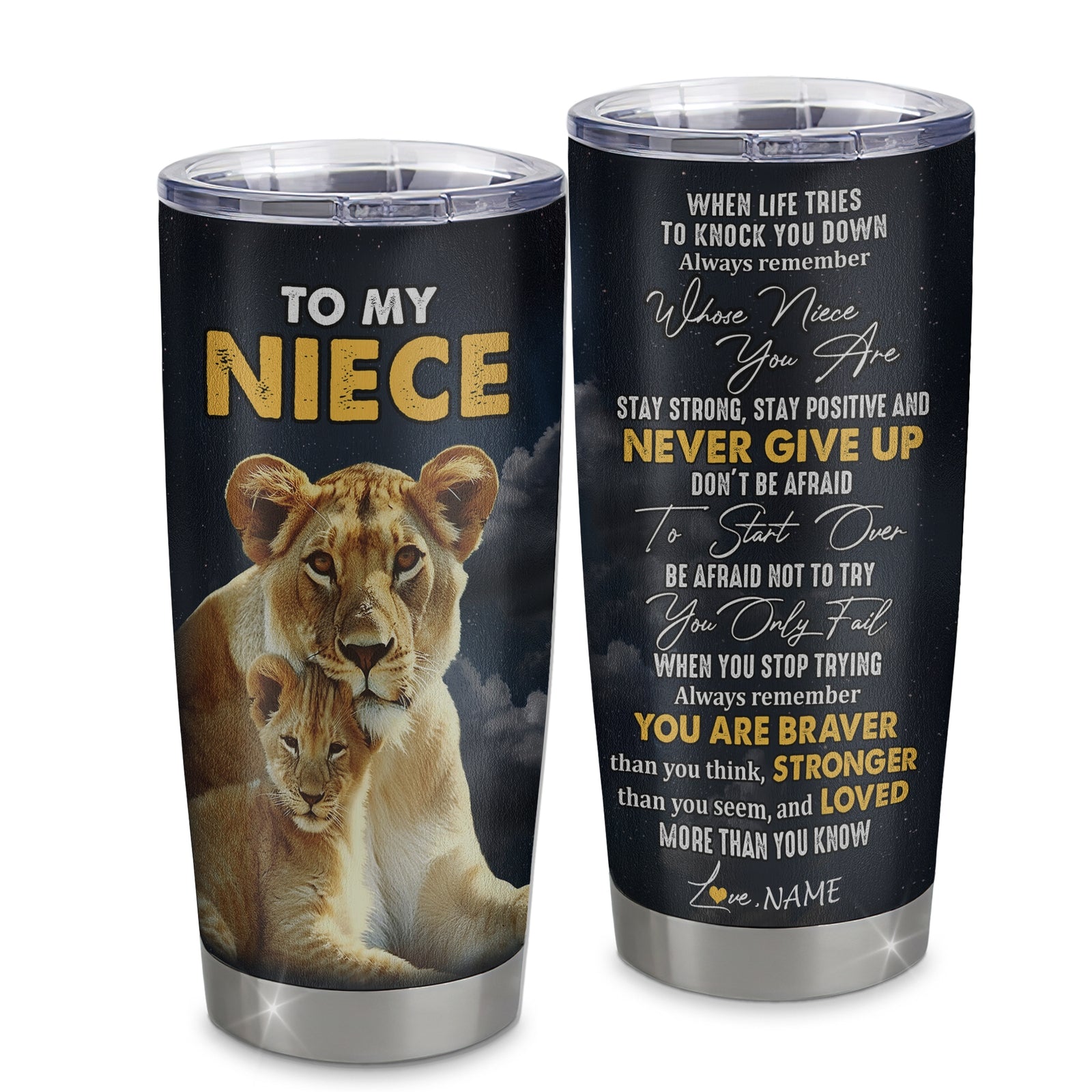 Personalized To My Niece Tumbler From Aunt Auntie Stainless Steel Cup Lion Never Give Up Niece Birthday Graduation Christmas Travel Mug | siriusteestore