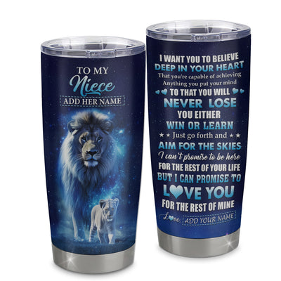 Personalized To My Niece Tumbler From Uncle Believe Your Heart Niece Gift Birthday Graduation Christmas Custom Stainless Steel Cup Travel Mug | siriusteestore