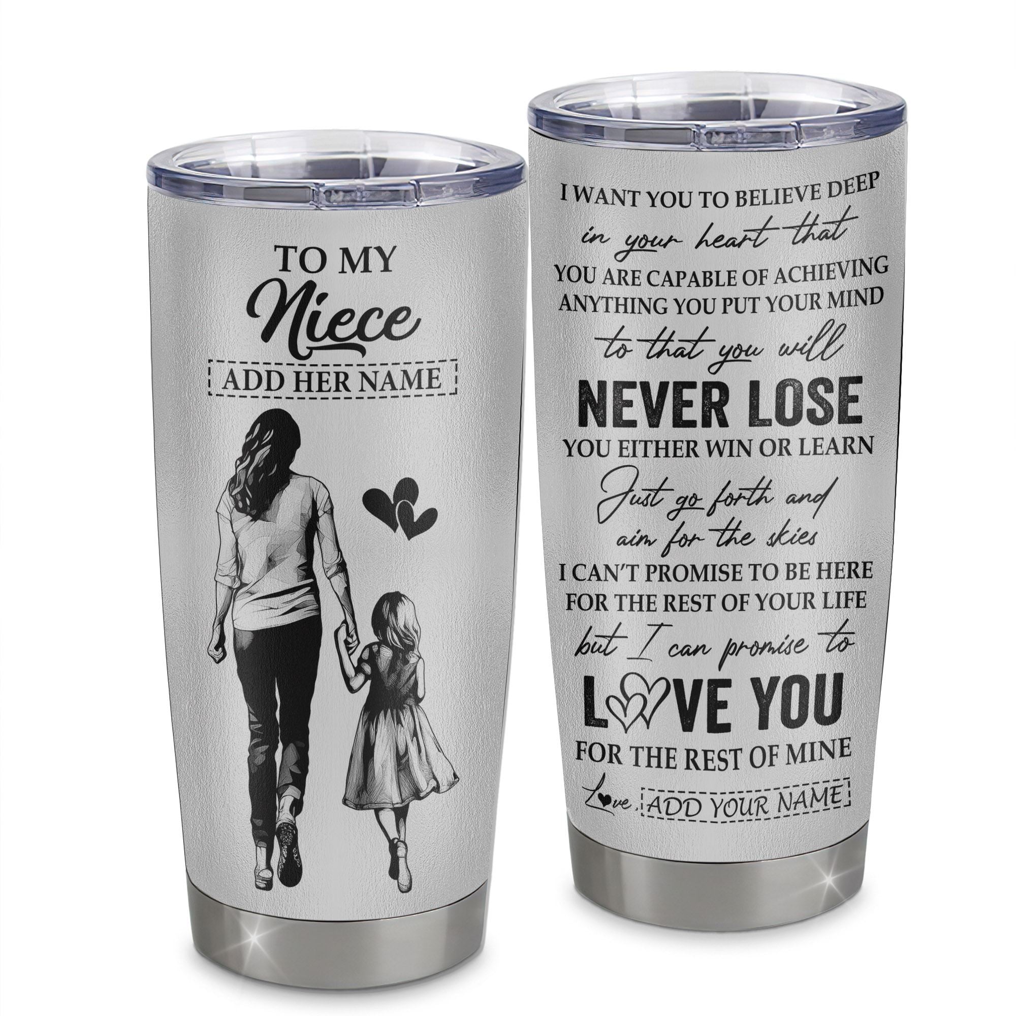 Personalized To My Niece Tumbler You Will Never Lose From Aunt Auntie Niece Birthday Gifts Graduation Christmas Custom Stainless Steel Cup Travel Mug | siriusteestore