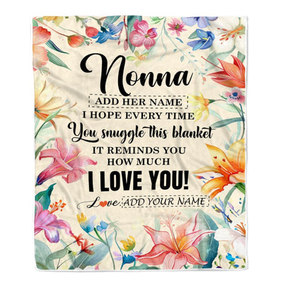 Personalized To My Nonna Blanket From Grandkids Grandson Floral I Love You Great Nonna Birthday Gifts Mothers Day Christmas Customized Fleece Blanket | siriusteestore