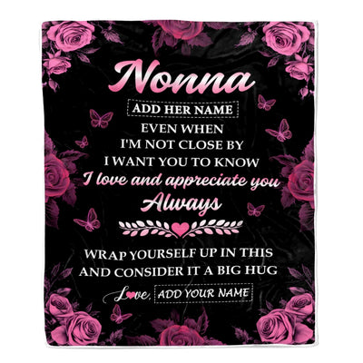 Personalized To My Nonna Gifts From Granddaughter Grandson Blanket Rose Floral It A Big Hug Birthday Gift Idea For Nonna Gifts Christmas Custom Fleece Blanket | siriusteestore