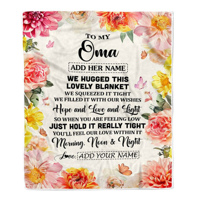 Personalized To My Oma Blanket From Grandkids Granddaughter Floral We Hugged This Lovely Oma Birthday Gifts Mothers Day Christmas Customized Fleece Blanket | siriusteestore