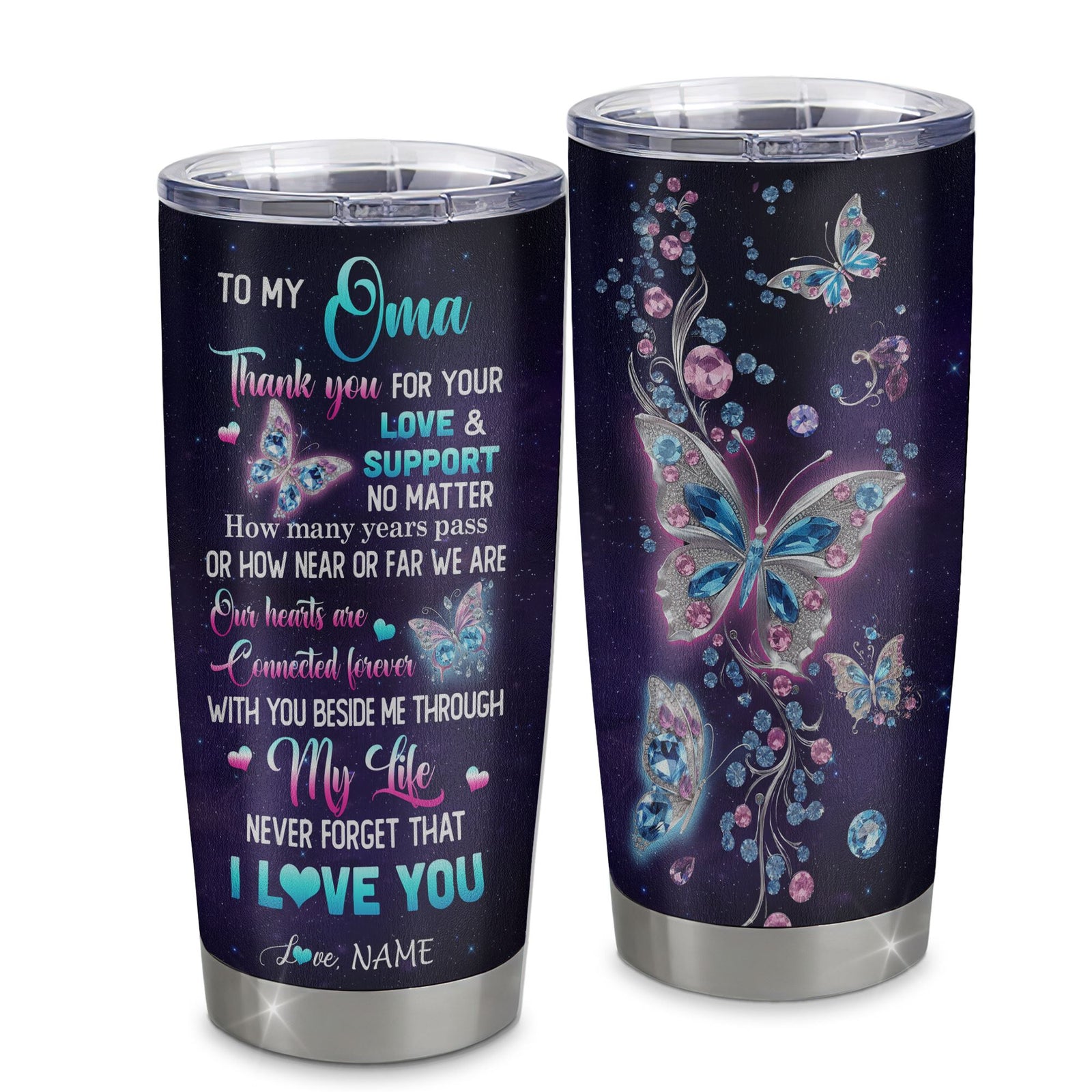 Personalized To My Oma Tumbler From Grandkids Granddaughter Butterfly Thank You For Your Love Oma Gift Birthday Mothers Day Christmas Custom Travel Mug | siriusteestore