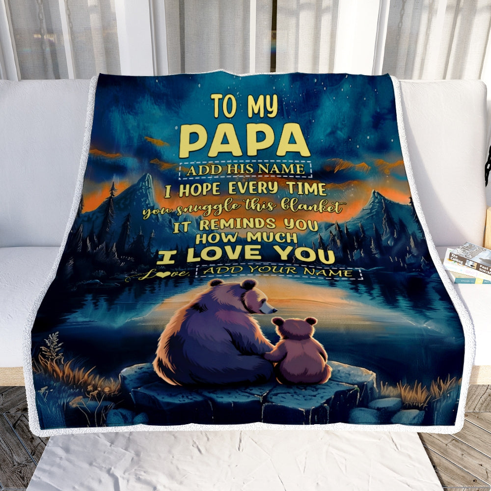 Personalized To My Papa Gifts Blanket From Grandson Grandkids I Love You Bear Papa Birthday Gifts Present For Fathers Day Christmas Customized Fleece Blanket | siriusteestore
