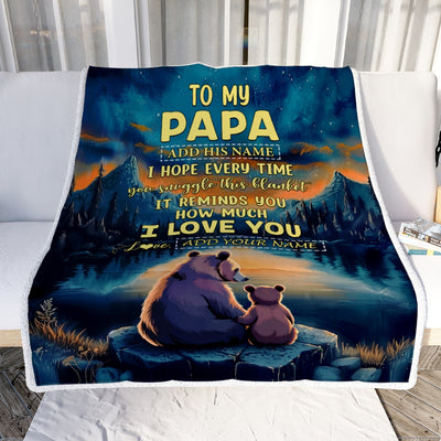 Personalized To My Papa Gifts Blanket From Grandson Grandkids I Love You Bear Papa Birthday Gifts Present For Fathers Day Christmas Customized Fleece Blanket | siriusteestore