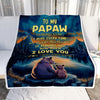Personalized To My Papaw Gifts Blanket From Grandson Grandkids I Love You Bear Papaw Birthday Gifts Present For Fathers Day Christmas Custom Fleece Blanket | siriusteestore