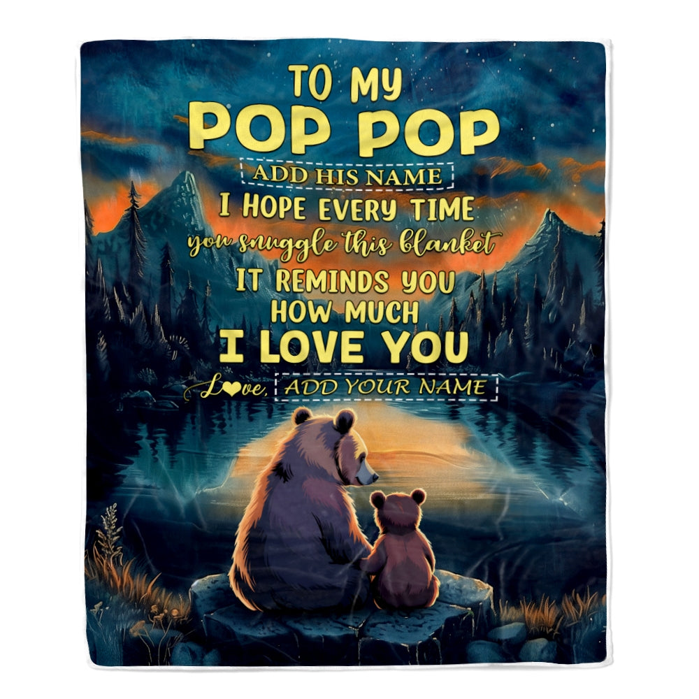 Personalized To My Pop Pop Gifts Blanket From Grandson Grandkids I Love You Bear Pop Pop Birthday Gifts Present For Fathers Day Christmas Fleece Blanket | siriusteestore