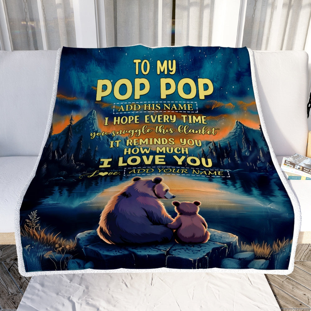 Personalized To My Pop Pop Gifts Blanket From Grandson Grandkids I Love You Bear Pop Pop Birthday Gifts Present For Fathers Day Christmas Fleece Blanket | siriusteestore