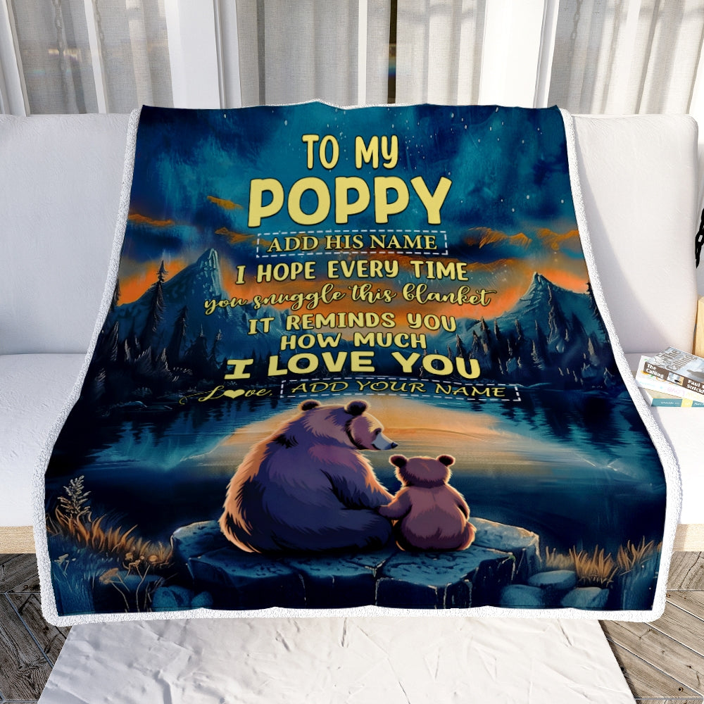 Personalized To My Poppy Gifts Blanket From Grandson Grandkids I Love You Bear Poppy Birthday Gifts Present For Fathers Day Christmas Custom Fleece Blanket | siriusteestore