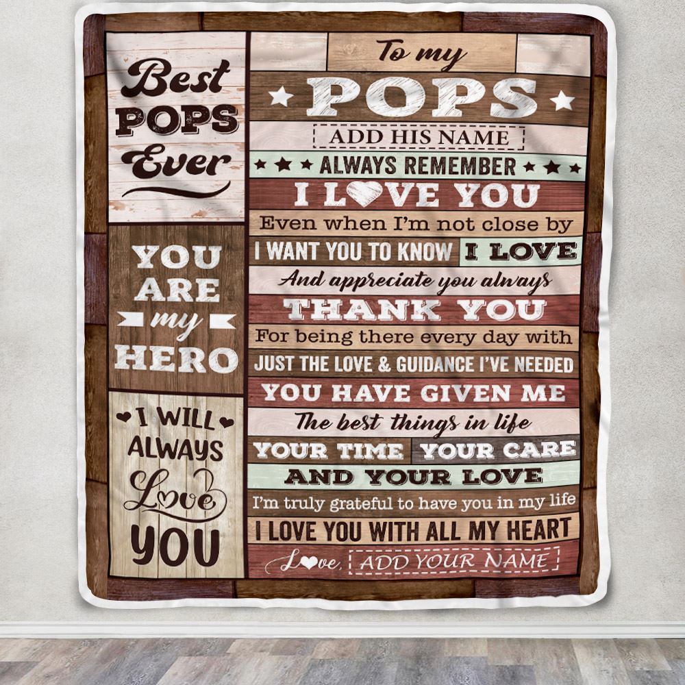 Personalized To My Pops Blanket Fathers Day Pops Gifts From Grandkids Wood Always Remember I Love You Pops Birthday Gifts Christmas Customized Fleece Blanket | siriusteestore