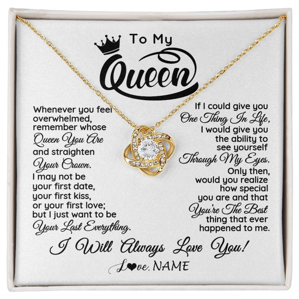 Love Knot Necklace 18K Yellow Gold Finish | 1 | Personalized To My Queen Necklace From Husband Whenever You Feel Overwhelmed Soulmate Wife Valentines Day Birthday Christmas Customized Gift Box Message Card | siriusteestore