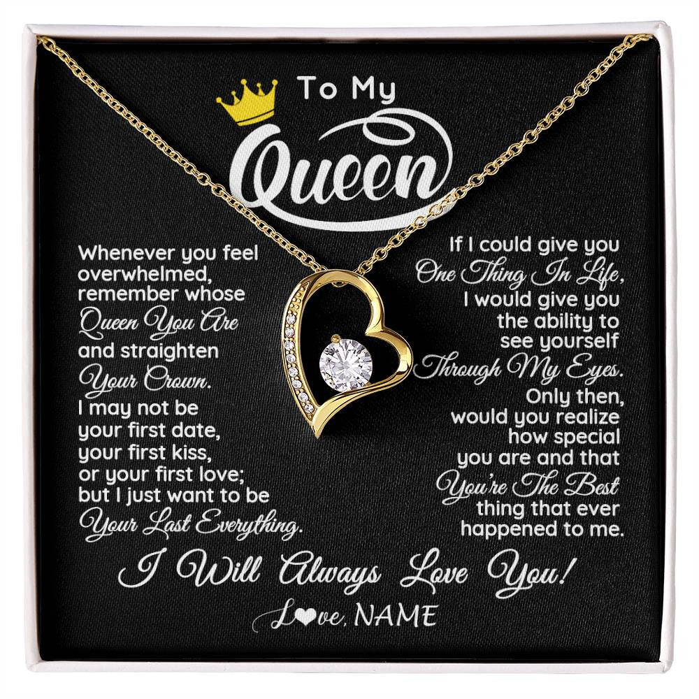 Forever Love Necklace 18K Yellow Gold Finish | 1 | Personalized To My Queen Necklace From Husband Whenever You Feel Overwhelmed Wife Soulmate Valentines Day Birthday Christmas Customized Gift Box Message Card | siriusteestore
