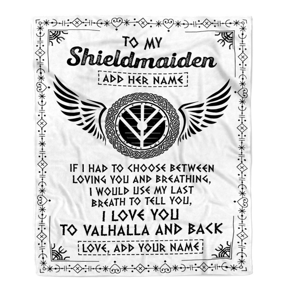 Personalized To My Shieldmaiden Blanket Viking Blanket For Women I Love You Valhalla Gift For Wife Girlfriend Birthday Christmas Custom Fleece Throw Blanket | siriusteestore