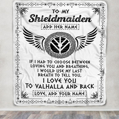 Personalized To My Shieldmaiden Blanket Viking Blanket For Women I Love You Valhalla Gift For Wife Girlfriend Birthday Christmas Custom Fleece Throw Blanket | siriusteestore